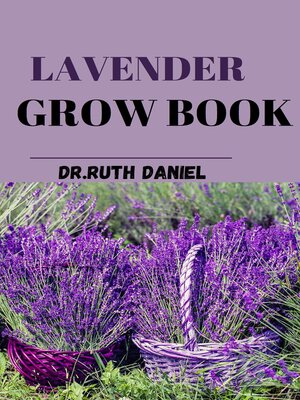 cover image of The Lavender Grow Book